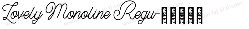 Lovely Monoline Regu字体转换